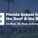 Florida School for the Deaf and the Blind